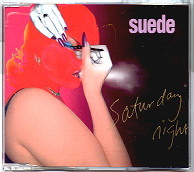 Suede - Saturday Night CD1